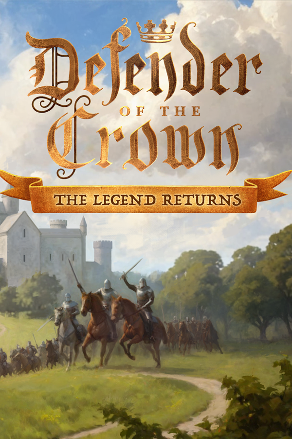 Cover Art for Defender of the Crown: The Legend Returns