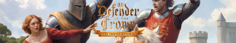 Defender of the Crown: The Legend Returns